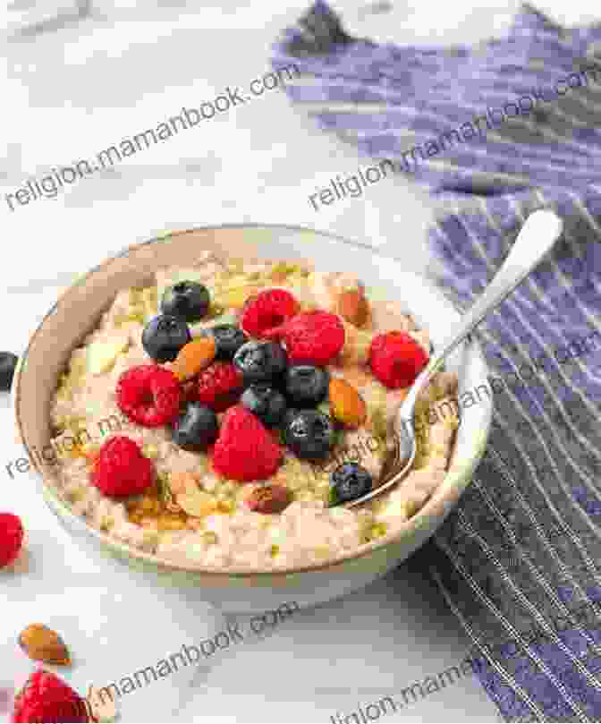 A Plate Of Oatmeal With Berries And Nuts 12 Simple Behaviors That You Should Do Every Day: Simple Habits To Take Control Of Yourself To Enjoy Your Life