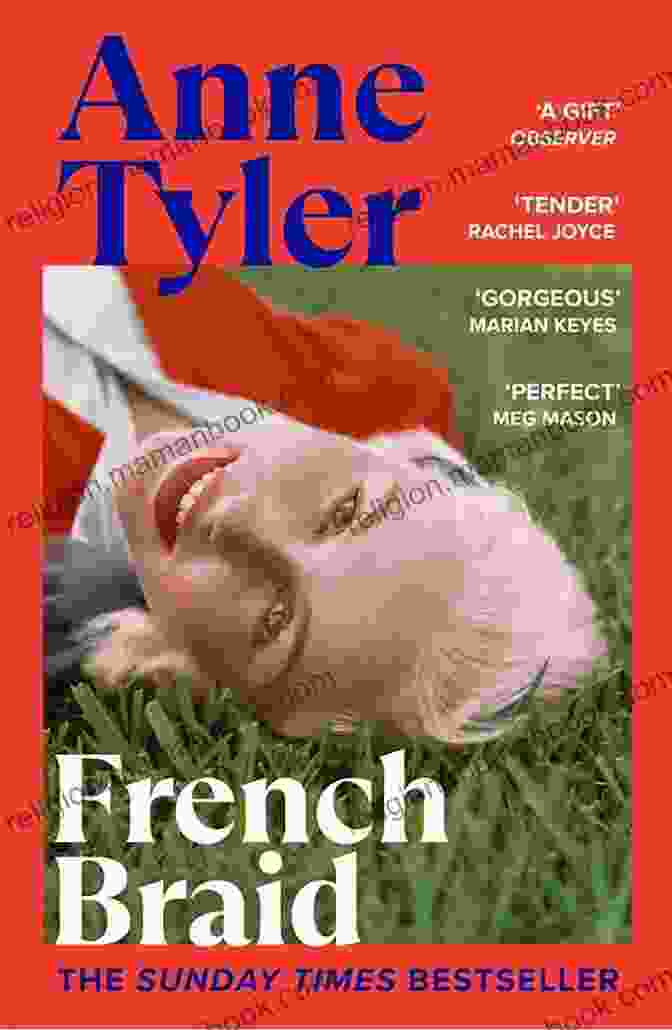 Anne Tyler's 'French Braid' Novel Portrays The Intertwining Lives Of The Garrett Family Over Three Generations French Braid: A Novel Anne Tyler