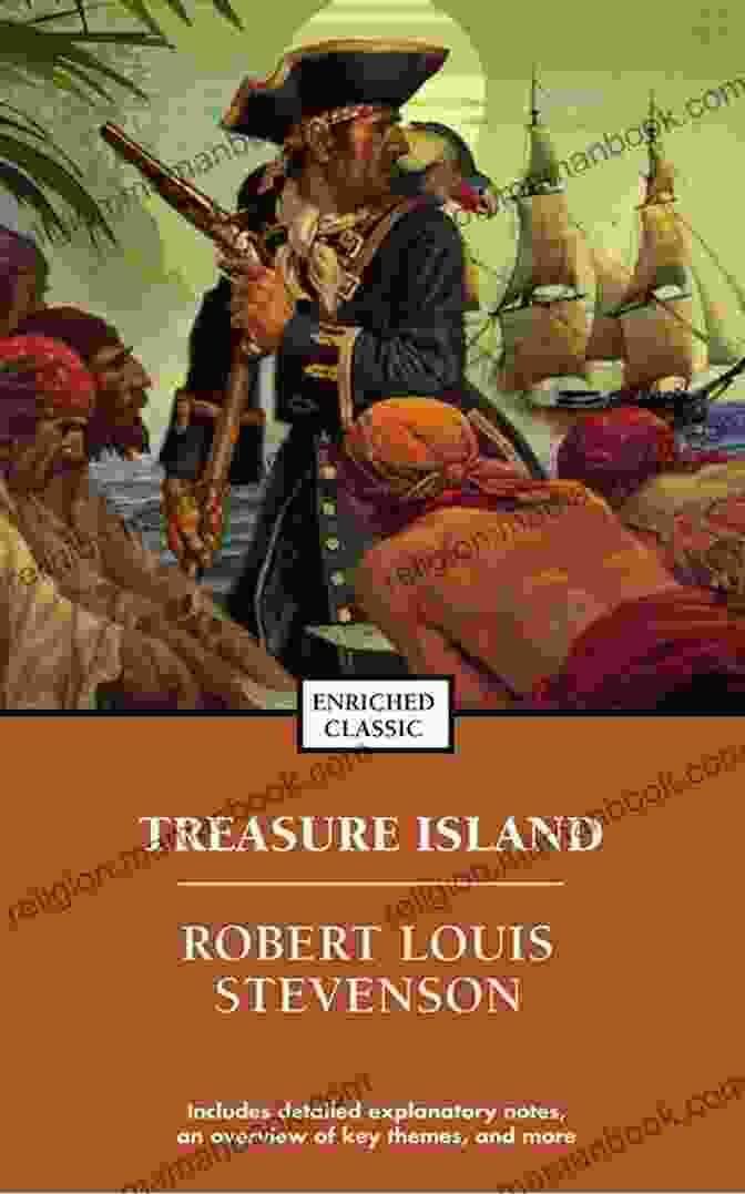 Book Cover Of Treasure Island By Robert Louis Stevenson Complete Works Of Robert Louis Stevenson Scottish Novelist Poet Essayist And Travel Writer 56 Complete Works (Treasure Island The Black Arrow Dr Jekyll And Mr Hyde Kidnapped) (Annotated)