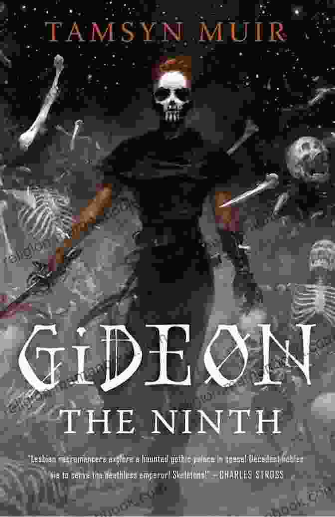 Gideon The Ninth Book Cover | Tamsyn Muir Gideon The Ninth (The Locked Tomb 1)