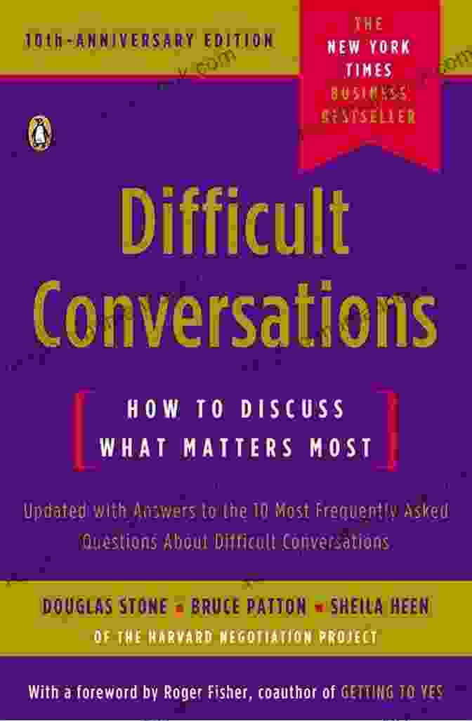 How To Manage Conflict Effectively By Douglas Stone, Bruce Patton, And Sheila Heen HBR S 10 Must Reads On Communication 2 Volume Collection