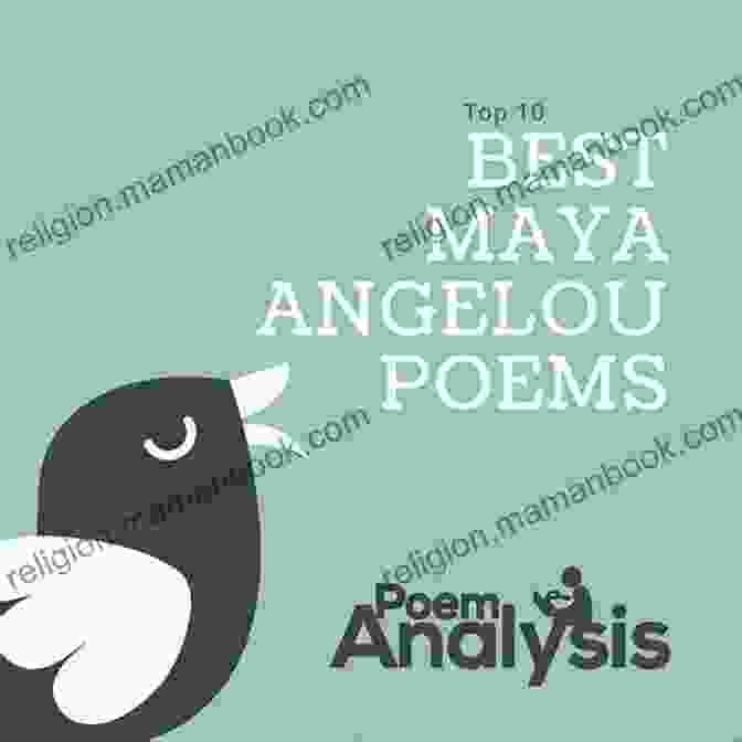 Maya Angelou Poems For Life: Famous People Select Their Favorite Poem And Say Why It Inspires Them