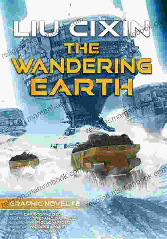 The Cover Of Cixin Liu's Novel 'The Wandering Earth,' Featuring A Desolate Earth Drifting Through Space With A Glowing Blue Green Ring Around Its Equator. The Wandering Earth Cixin Liu