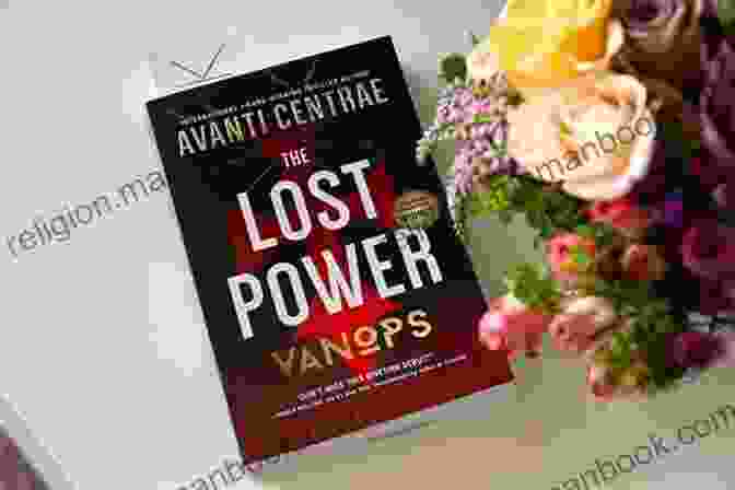 VanOps: The Lost Power VanOps: The Lost Power: A VanOps Thriller #1