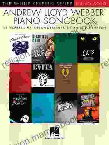 Andrew Lloyd Webber Piano Songbook: The Phillip Keveren