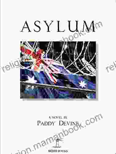 Asylum Patrick D Kaiser