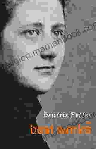 Beatrix Potter: The Best Works