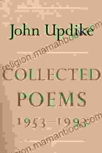 Collected Poems Of John Updike 1953 1993