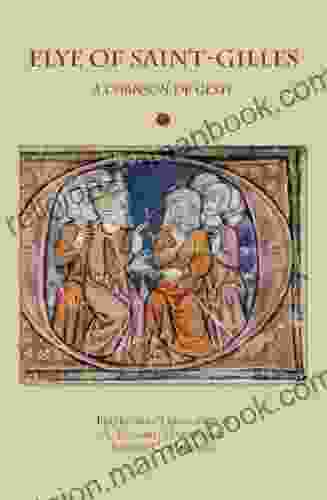 Elye Of Saint Gilles: A Chanson De Geste (Medieval Renaissance Texts)