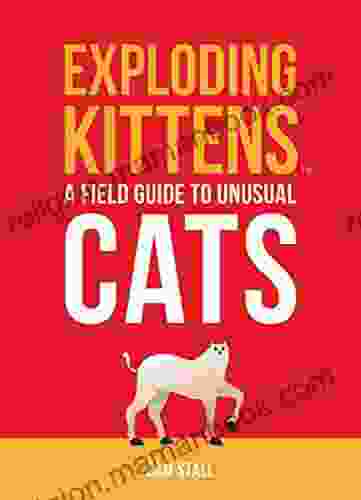 Exploding Kittens: A Field Guide To Unusual Cats (RP Minis)