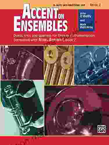 Accent On Ensembles: E Flat Alto Saxophone Or E Flat Baritone Saxophone 2 (Accent On Achievement)
