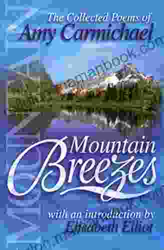Mountain Breezes Amy Carmichael