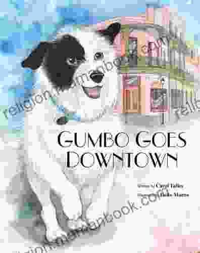 GUMBO GOES DOWNTOWN Homeless And Runaway Children S Picture (Joan S Children S EBooks For Emotional And Cognitive Development)