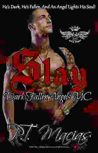 Slay: He S Dark He S Fallen And An Angel Lights His Soul (Dark Fallen Angels MC NorCal Chapter A Bad Boy Bikers Motorcycle Club Romance 7)