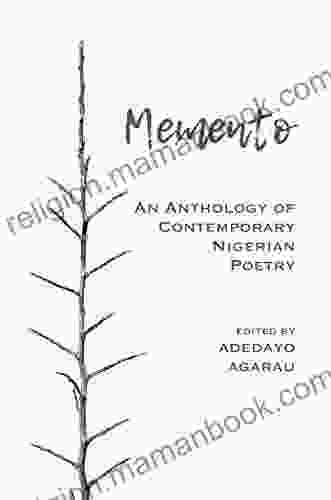 Memento: An Anthology Of Contemporary Nigerian Poetry