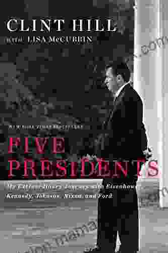 Five Presidents: My Extraordinary Journey With Eisenhower Kennedy Johnson Nixon And Ford