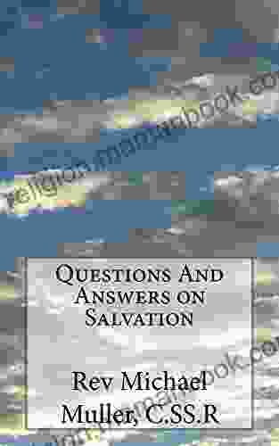 Questions And Answers On Salvation