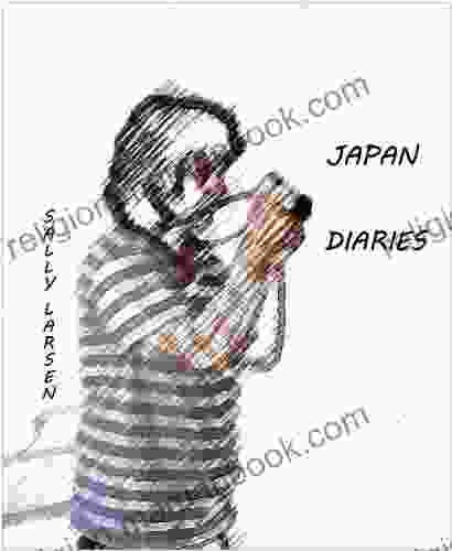 Sally Larsen: Japan Diaries (Sally Larsen Main Threads 1)