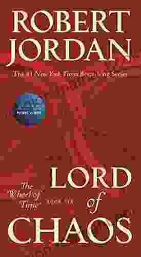 Lord Of Chaos: Six Of The Wheel Of Time