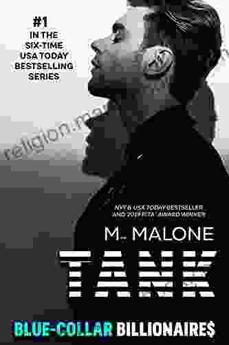 Tank (Blue Collar Billionaires 1) M Malone