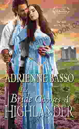 The Bride Chooses A Highlander (The McKennas)