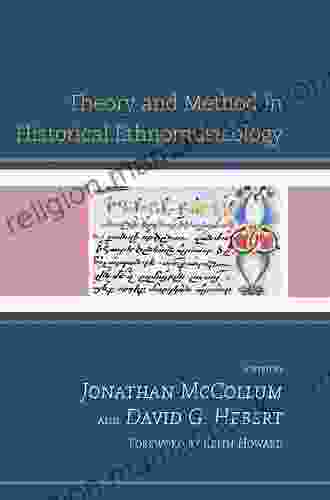 Theory And Method In Historical Ethnomusicology