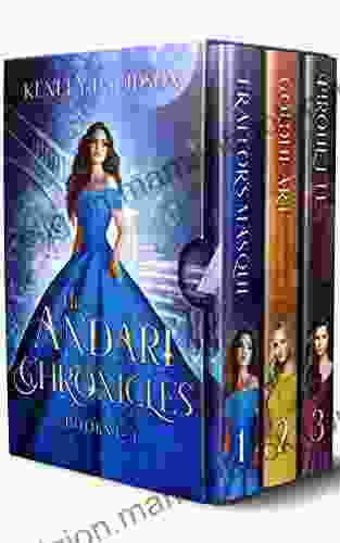 The Andari Chronicles Box Set 1: Three Romantic Fairy Tale Retellings (The Andari Chronicles Boxed Sets)