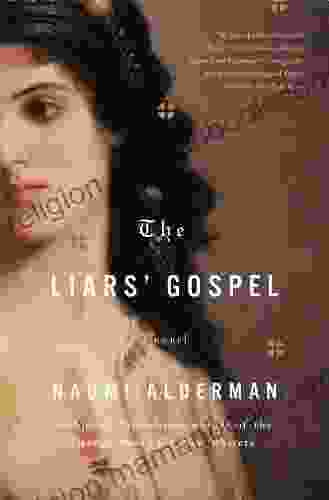 The Liars Gospel: A Novel